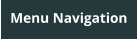 Menu Navigation